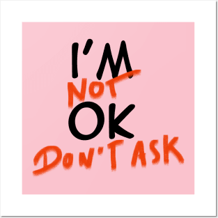 I'M OK Posters and Art